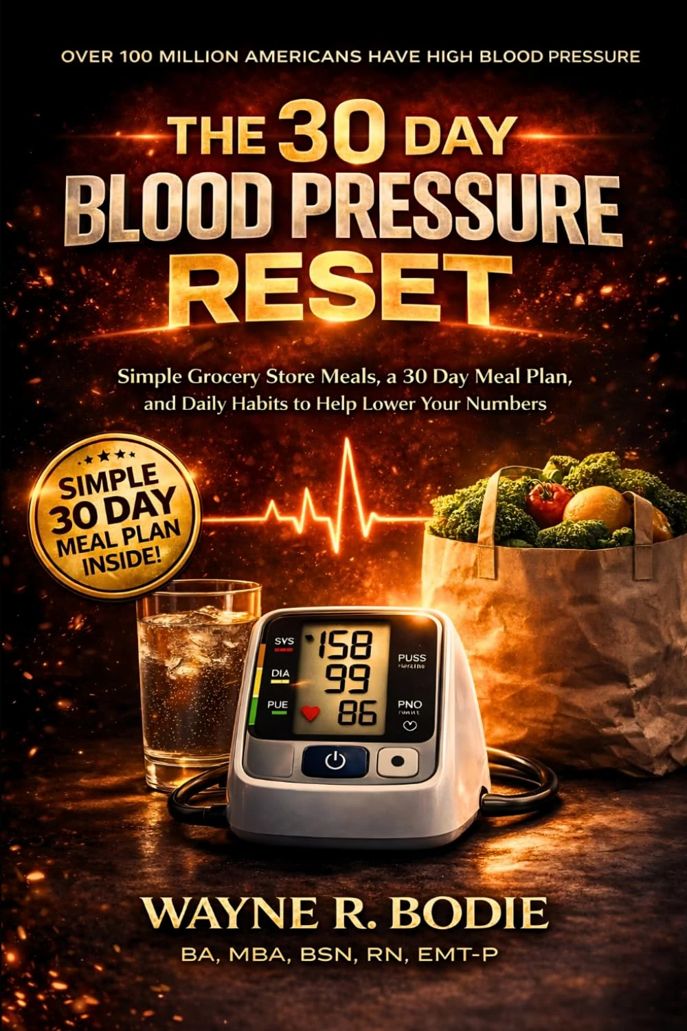 The 30 Day Blood Pressure Reset by Wayne R. Bodie book cover
